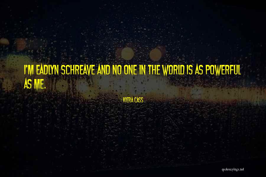 Powerful The Book Quotes By Kiera Cass Powerful The Book Quotes By Kiera Cass