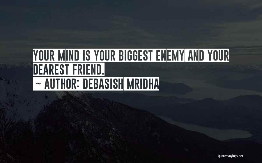 Powerful Thoughts Quotes By Debasish Mridha