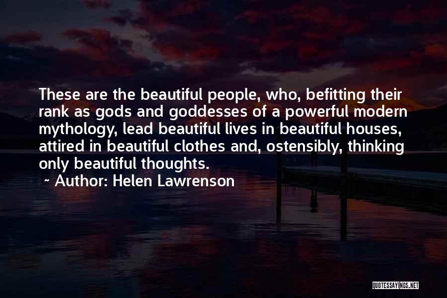 Powerful Thoughts Quotes By Helen Lawrenson