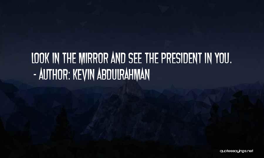 Powerful Thoughts Quotes By Kevin Abdulrahman