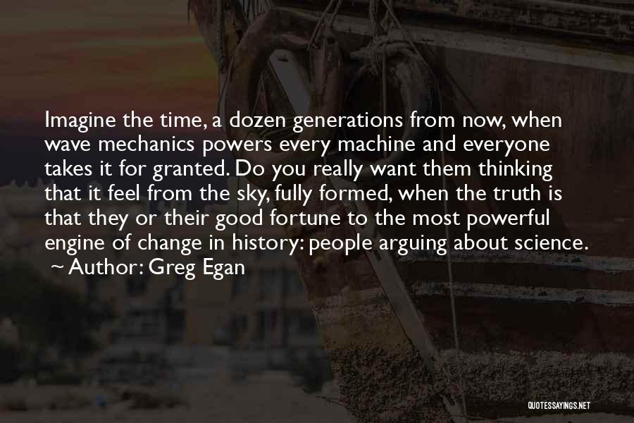 Powerful Wave Quotes By Greg Egan