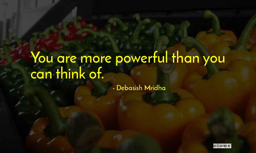 Powerful Wisdom Quotes By Debasish Mridha