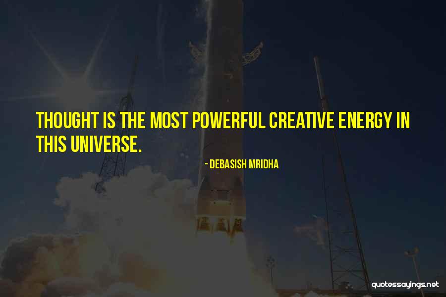 Powerful Wisdom Quotes By Debasish Mridha