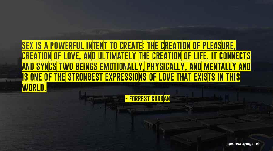 Powerful Wisdom Quotes By Forrest Curran