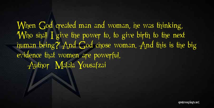 Powerful Woman Of God Quotes By Malala Yousafzai