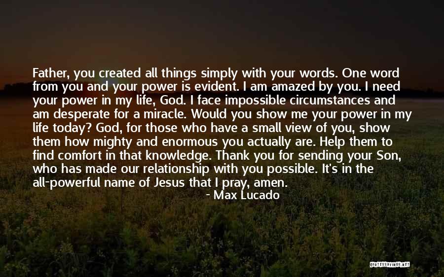 Powerful Word Of God Quotes By Max Lucado