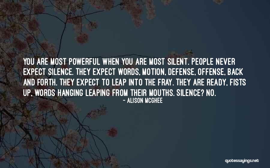 Powerful Words Quotes By Alison McGhee Powerful Words Quotes By Alison McGhee