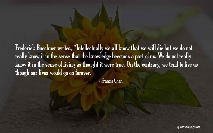 Powerhouseswfl Quotes By Francis Chan Powerhouseswfl Quotes By Francis Chan
