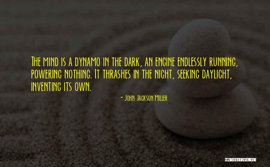 Powering Quotes By John Jackson Miller