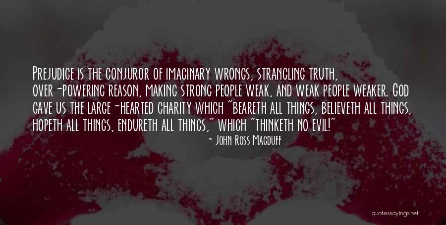 Powering Quotes By John Ross Macduff