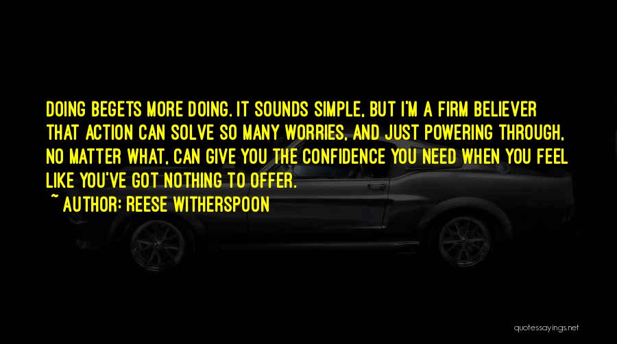 Powering Quotes By Reese Witherspoon