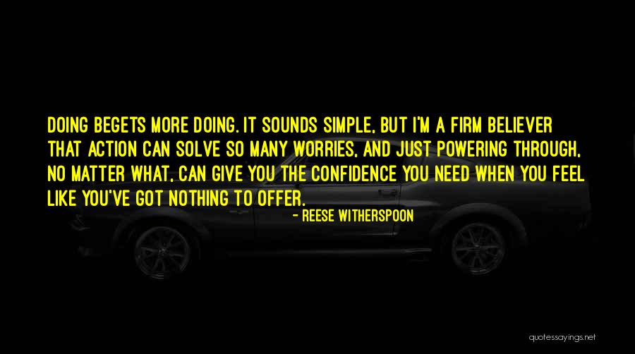 Powering Quotes By Reese Witherspoon