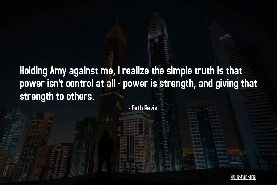 Powerless Famous Quotes By Beth Revis Powerless Famous Quotes By Beth Revis