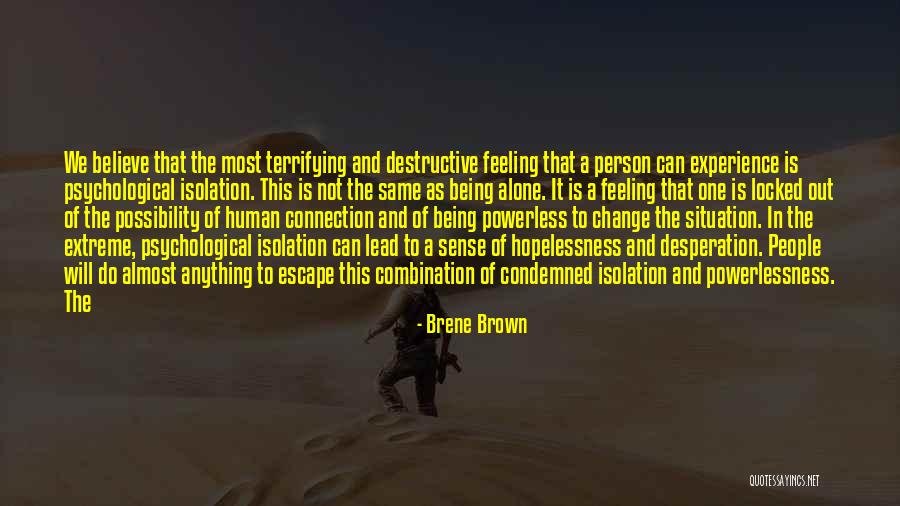 Powerlessness Quotes By Brene Brown Powerlessness Quotes By Brene Brown