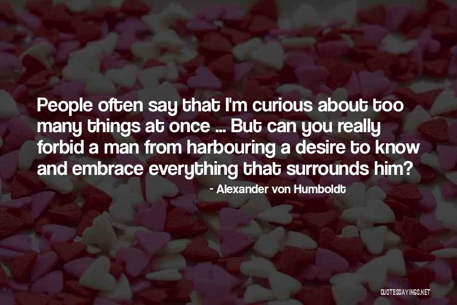 Powerpoints Quotes By Alexander Von Humboldt Powerpoints Quotes By Alexander Von Humboldt