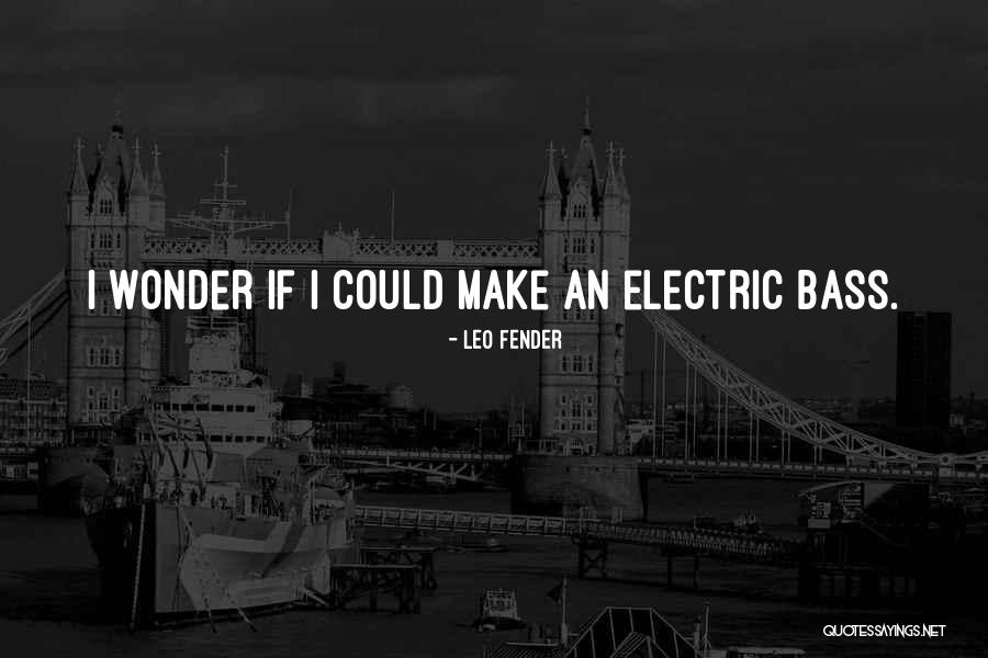 Powerpoints Quotes By Leo Fender Powerpoints Quotes By Leo Fender
