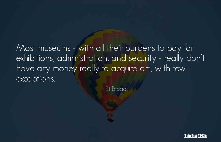 Powers Hapgood Quotes By Eli Broad Powers Hapgood Quotes By Eli Broad