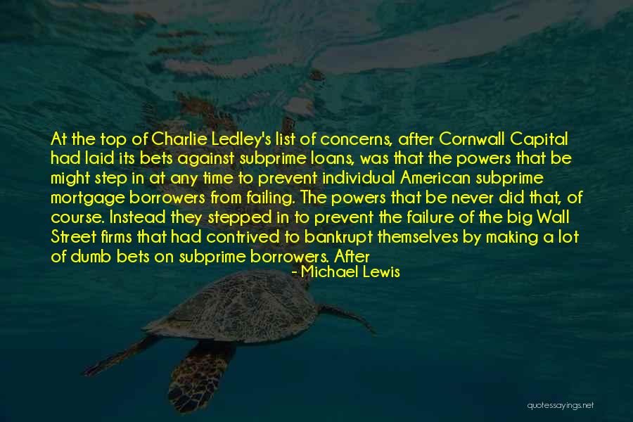 Powers That Be Quotes By Michael Lewis Powers That Be Quotes By Michael Lewis