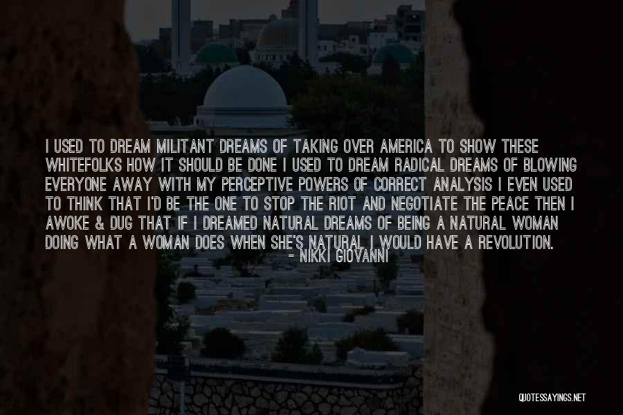 Powers The Show Quotes By Nikki Giovanni Powers The Show Quotes By Nikki Giovanni