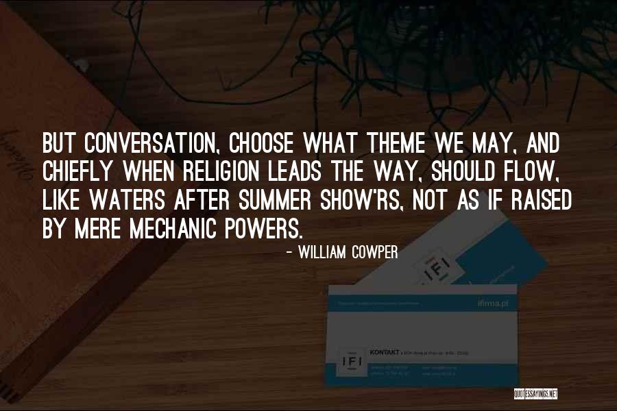 Powers The Show Quotes By William Cowper Powers The Show Quotes By William Cowper