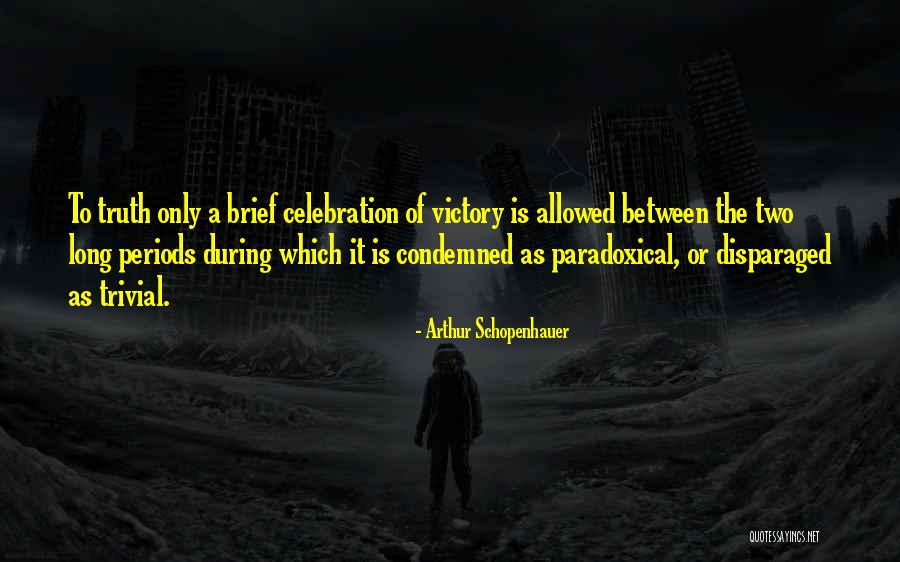 Powerstation Xl Quotes By Arthur Schopenhauer Powerstation Xl Quotes By Arthur Schopenhauer