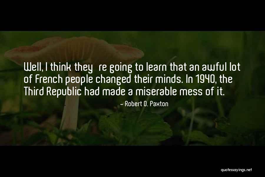 Powerstation Xl Quotes By Robert O. Paxton Powerstation Xl Quotes By Robert O. Paxton