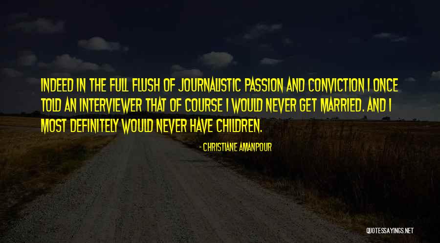 Powiedz Cos Quotes By Christiane Amanpour Powiedz Cos Quotes By Christiane Amanpour