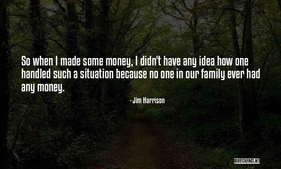 Powiedzenia Warte Quotes By Jim Harrison Powiedzenia Warte Quotes By Jim Harrison