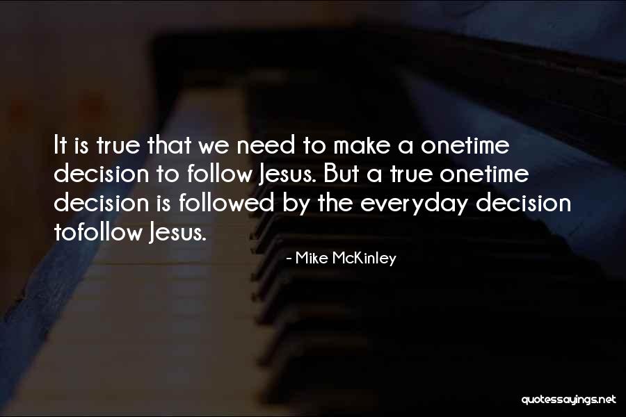 Powiser Quotes By Mike McKinley Powiser Quotes By Mike McKinley