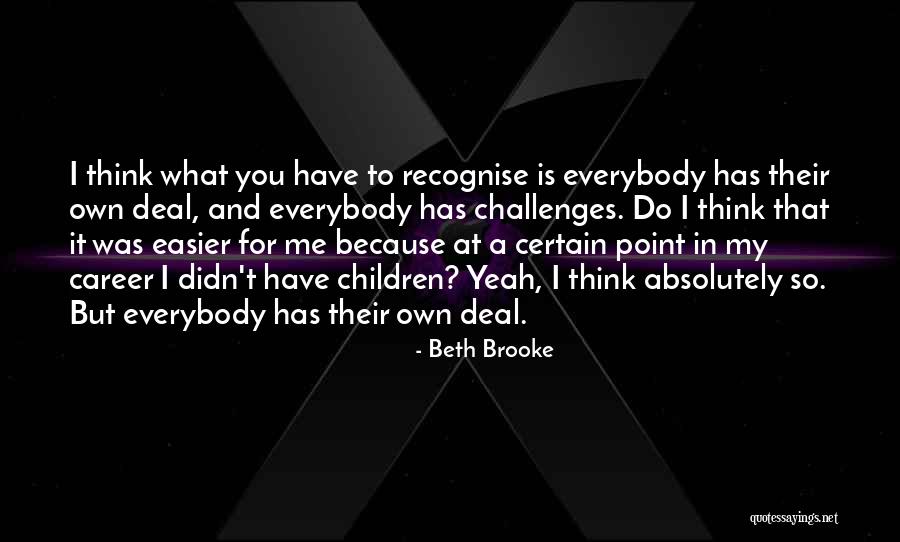 Powless House Quotes By Beth Brooke Powless House Quotes By Beth Brooke