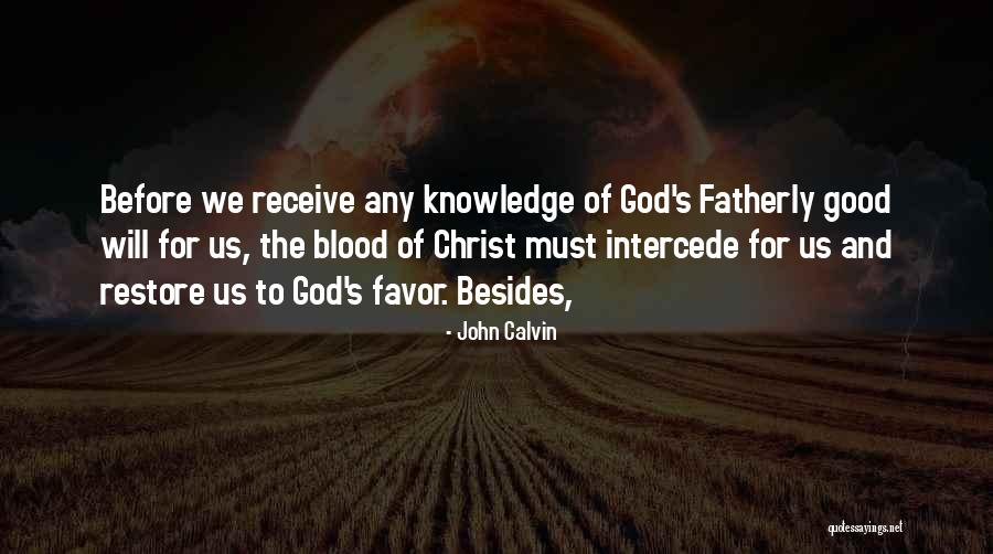 Powless House Quotes By John Calvin Powless House Quotes By John Calvin