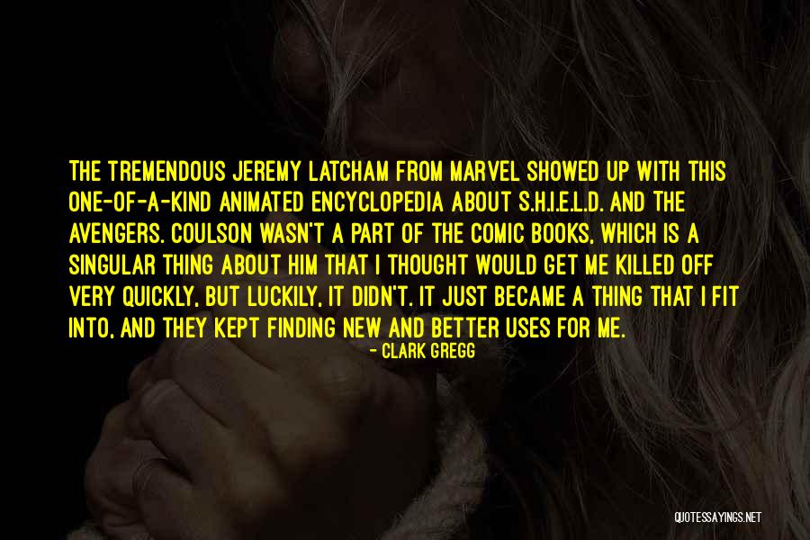 Powlison David Quotes By Clark Gregg Powlison David Quotes By Clark Gregg