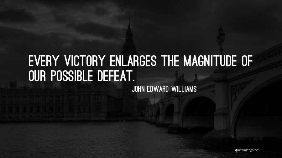Powrco Quotes By John Edward Williams Powrco Quotes By John Edward Williams