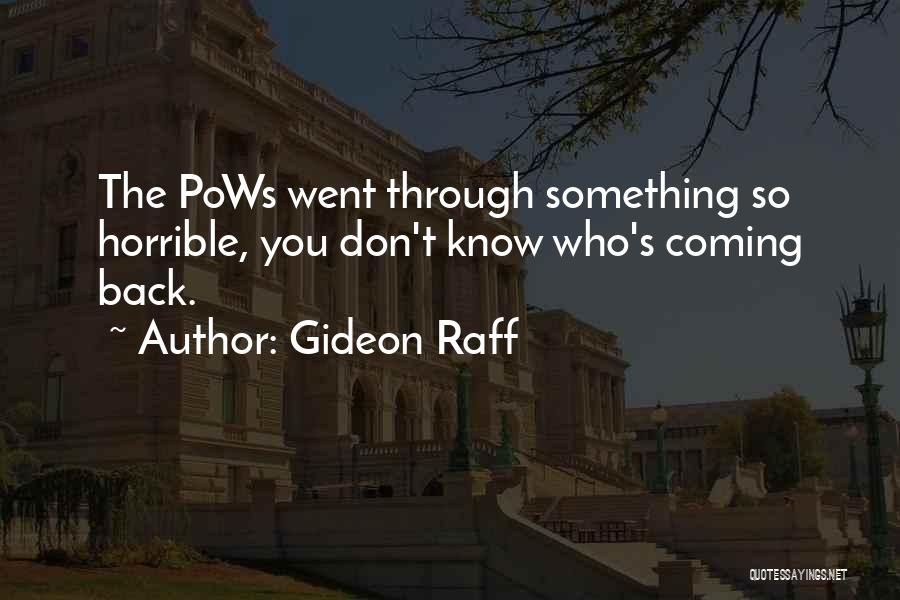 Pows Quotes By Gideon Raff