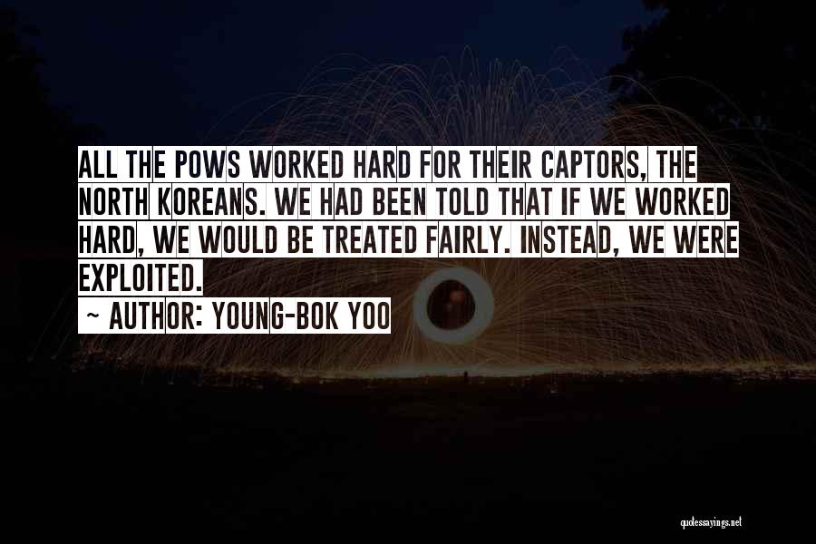 Pows Quotes By Young-Bok Yoo