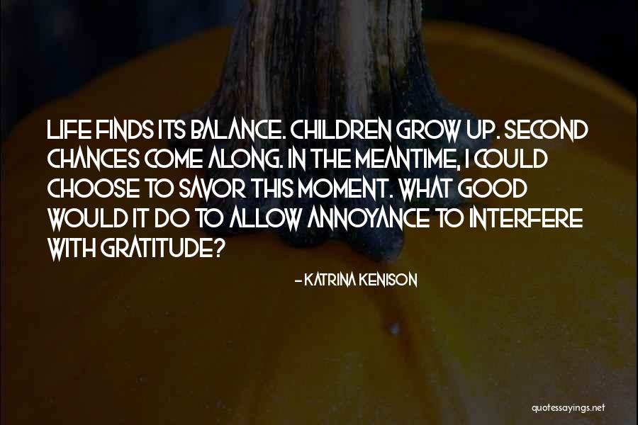 Powszechny Kosciol Quotes By Katrina Kenison Powszechny Kosciol Quotes By Katrina Kenison
