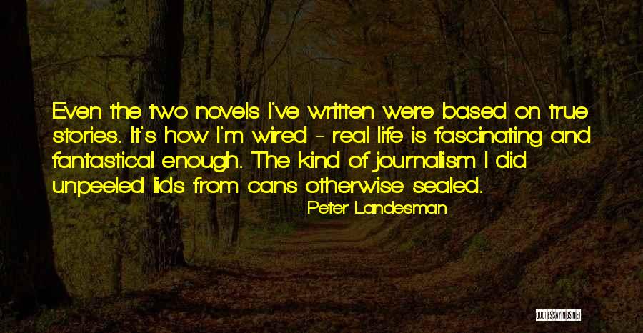 Powtarzasz Quotes By Peter Landesman Powtarzasz Quotes By Peter Landesman