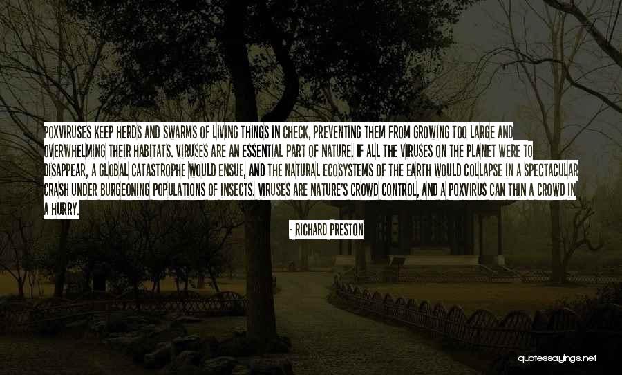 Poxviruses Quotes By Richard Preston Poxviruses Quotes By Richard Preston