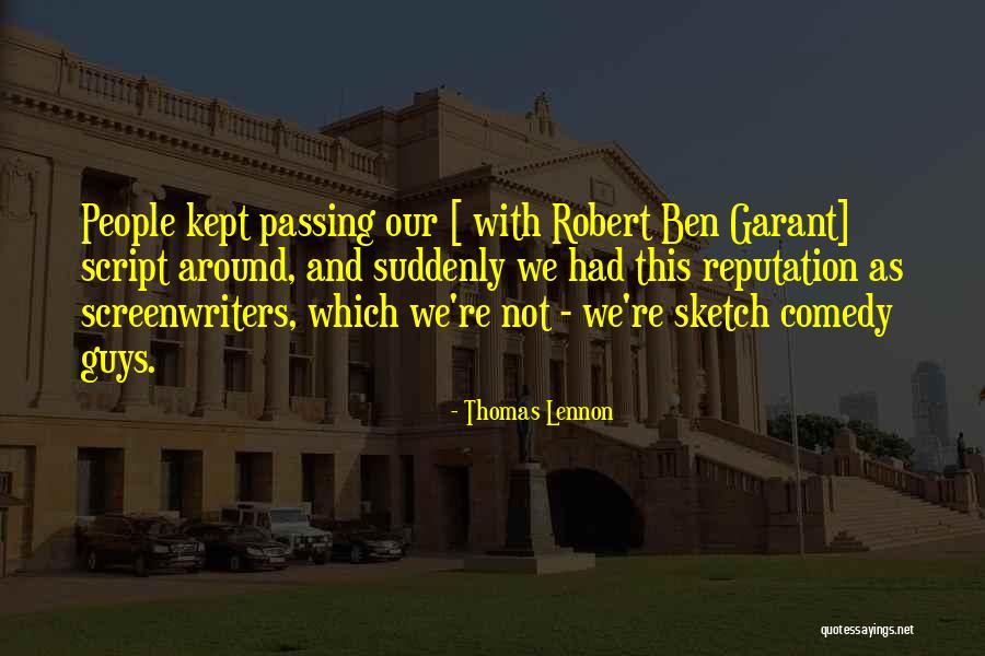 Poynton Baptist Quotes By Thomas Lennon Poynton Baptist Quotes By Thomas Lennon