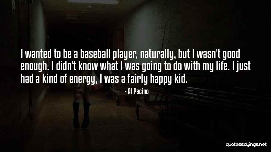 Pozdrav Slunci Quotes By Al Pacino Pozdrav Slunci Quotes By Al Pacino