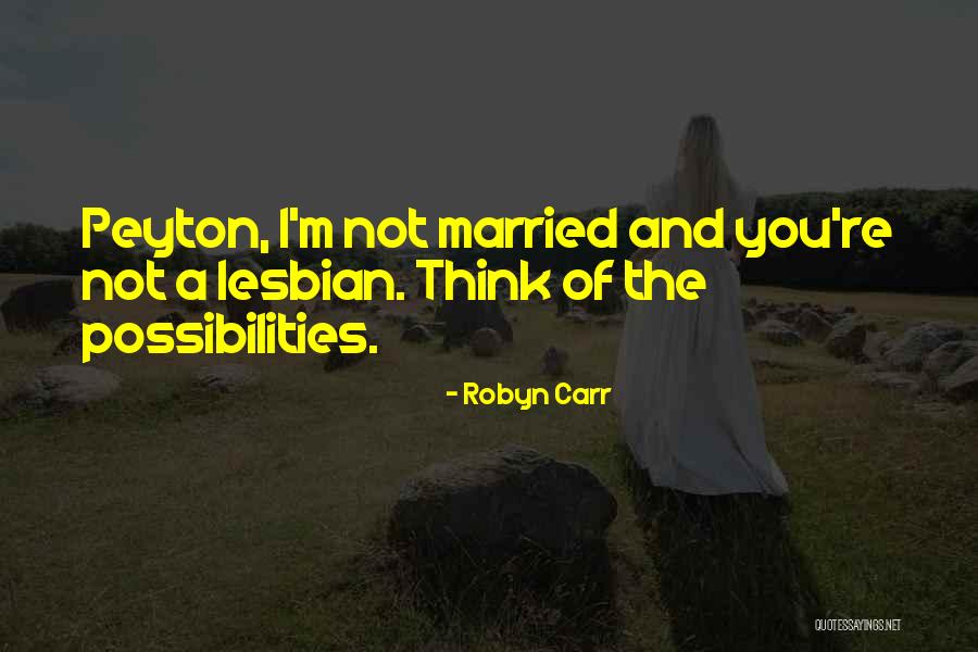 Pozicija Wiki Quotes By Robyn Carr Pozicija Wiki Quotes By Robyn Carr