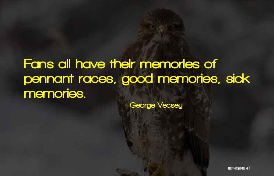 Poziemski Quotes By George Vecsey Poziemski Quotes By George Vecsey