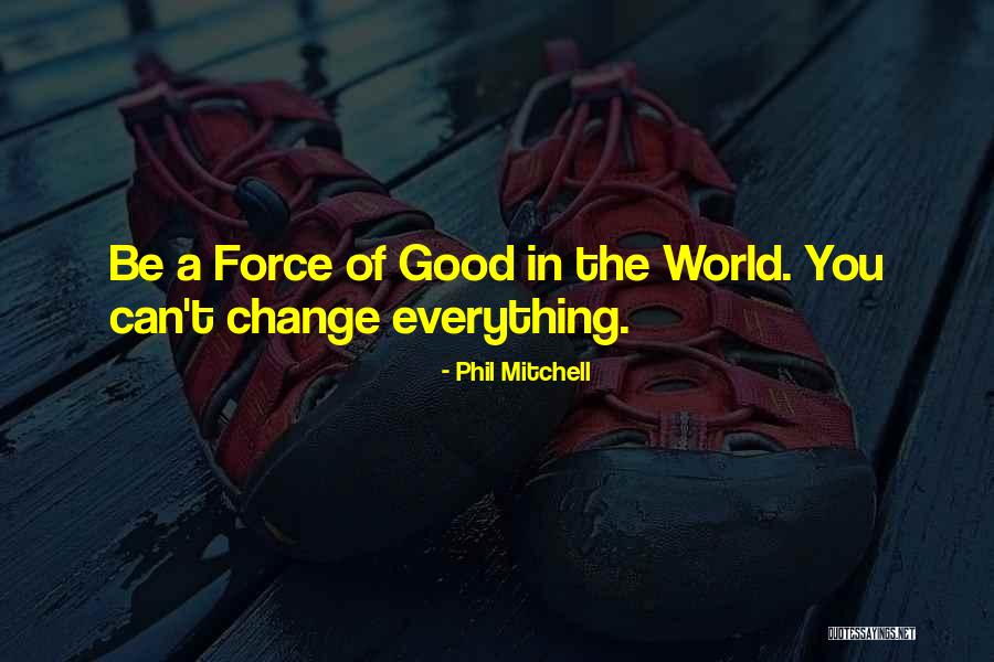 Pozies Quotes By Phil Mitchell Pozies Quotes By Phil Mitchell