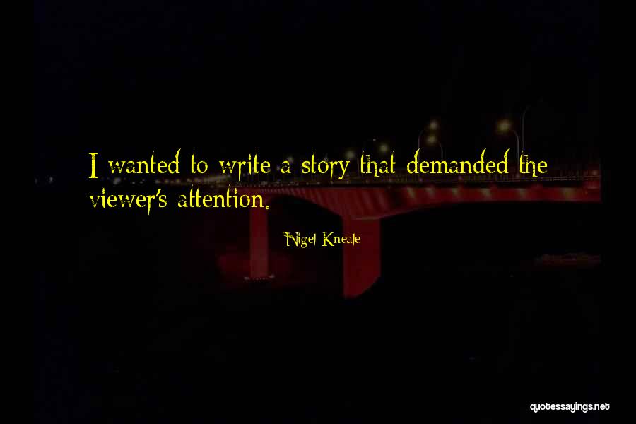 Pozione In Azione Quotes By Nigel Kneale Pozione In Azione Quotes By Nigel Kneale