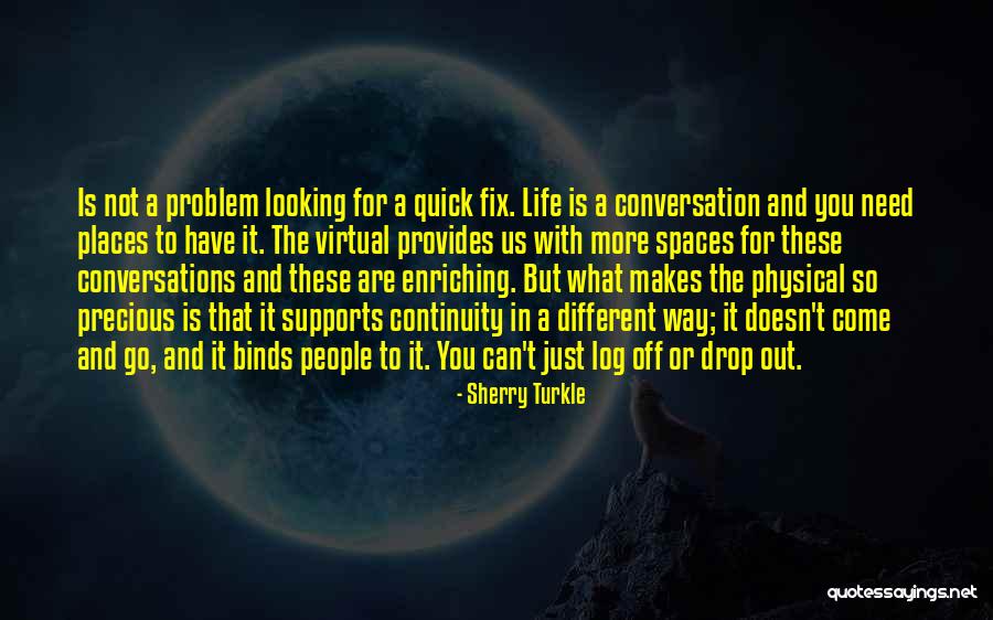 Pozione In Azione Quotes By Sherry Turkle Pozione In Azione Quotes By Sherry Turkle