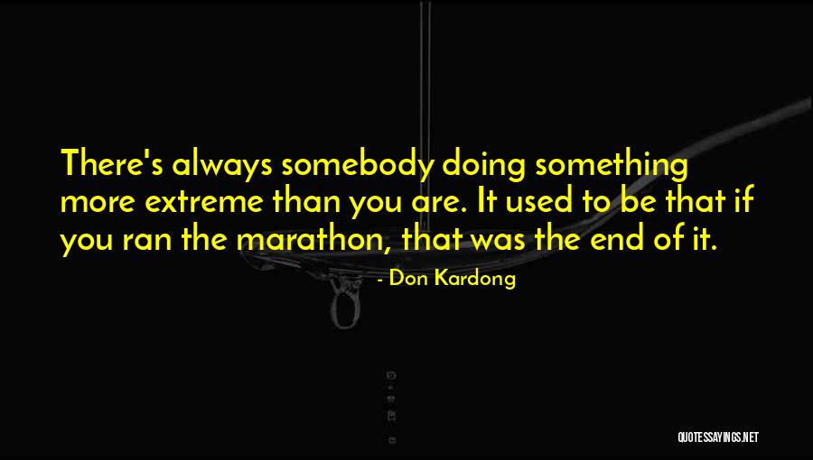 Pozione Magica Quotes By Don Kardong Pozione Magica Quotes By Don Kardong