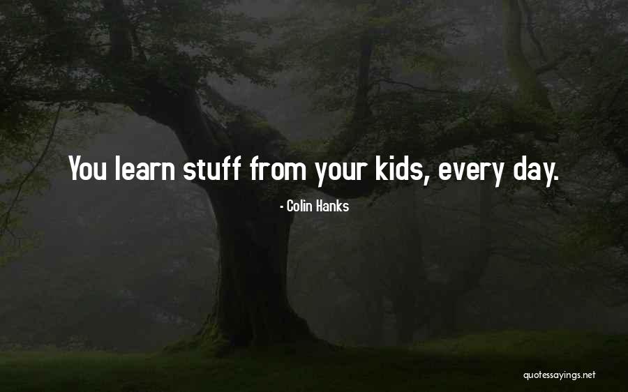 Poznamky Quotes By Colin Hanks Poznamky Quotes By Colin Hanks