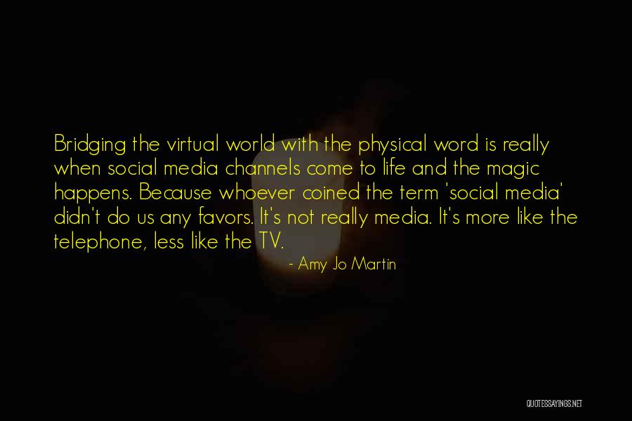 Poznate Licnosti Quotes By Amy Jo Martin Poznate Licnosti Quotes By Amy Jo Martin