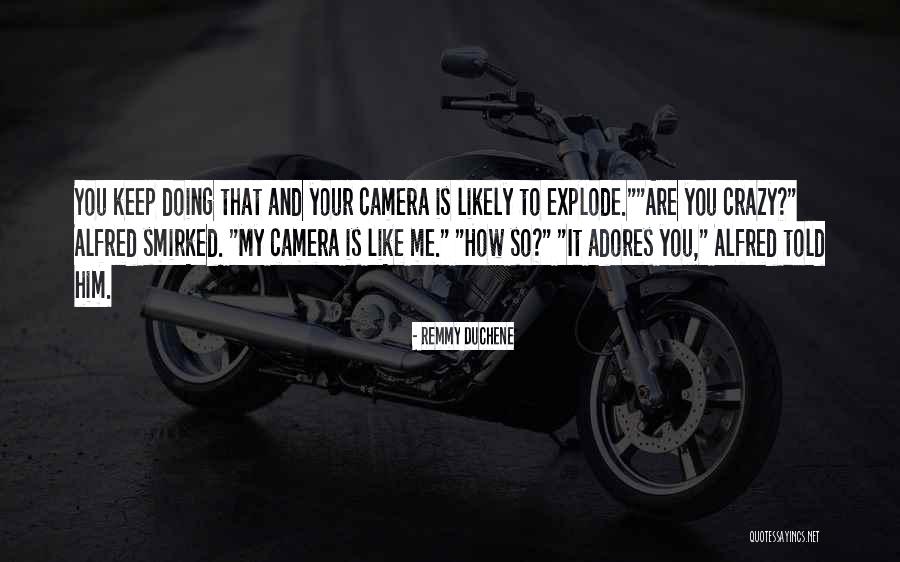 Poznati Pisci Quotes By Remmy Duchene Poznati Pisci Quotes By Remmy Duchene