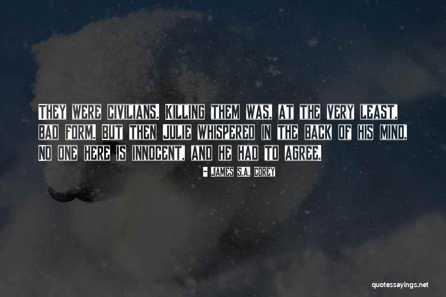 Poznato Etno Quotes By James S.A. Corey Poznato Etno Quotes By James S.A. Corey